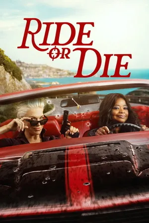 Ride Or Die 2026 Season 1 Hindi English Dual Audio ALL EPISODES WEB Ride Or Die 2026 Season 1 Hindi English Dual Audio ALL EPISODES WEB